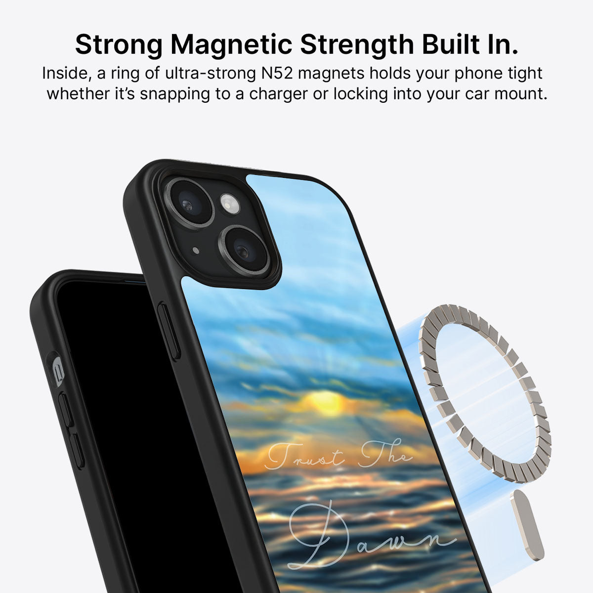Trust the Dawn - iPhone 14 Case #case type_core (magsafe)