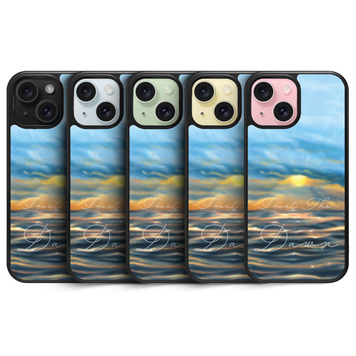 Trust the Dawn - iPhone 15 Plus Case