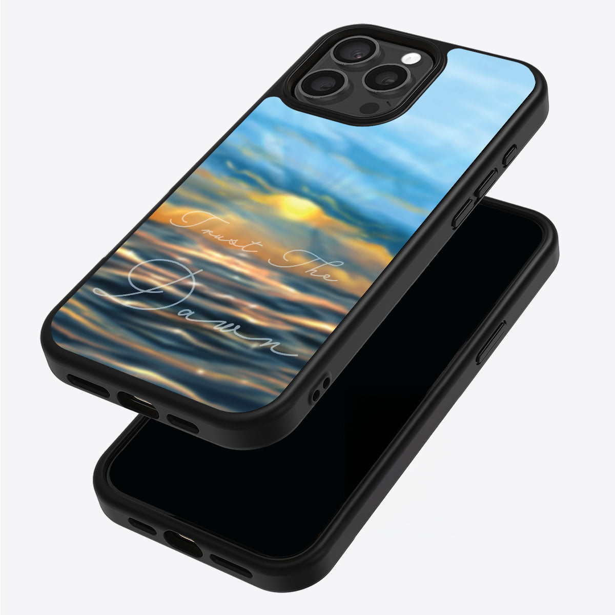 Trust the Dawn - iPhone 15 Pro Max Case