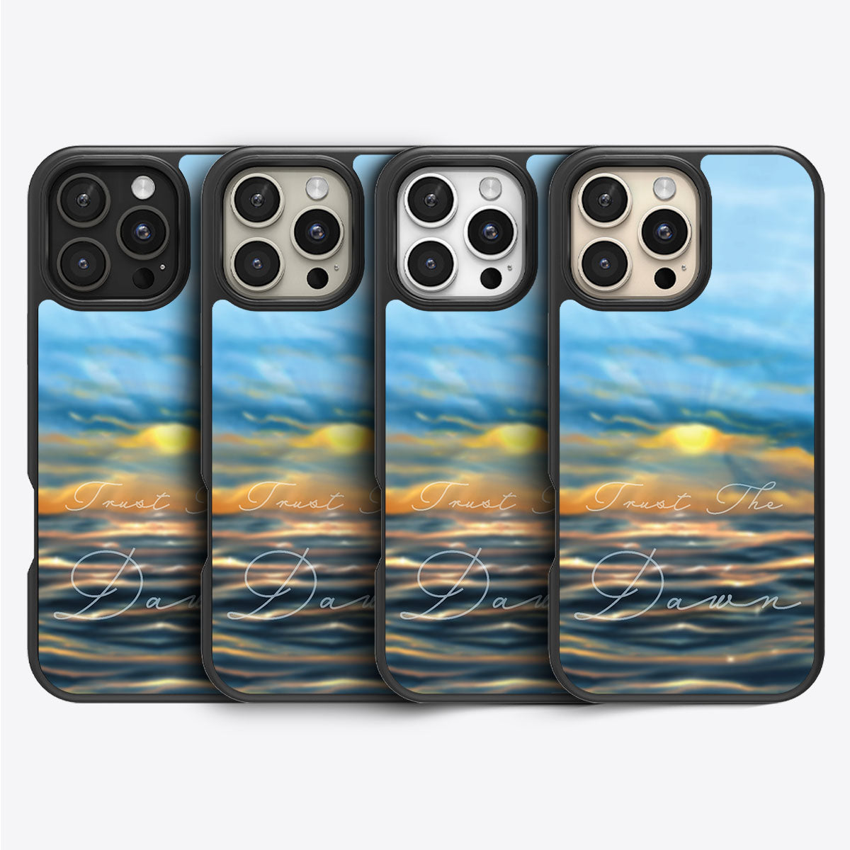 Trust the Dawn - iPhone 16 Pro Max Case
